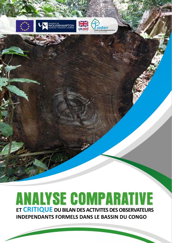 Lire la suite à propos de l’article ANALYSE COMPARATIVEET CRITIQUE DU BILAN DES ACTIVITES DES OBSERVATEURS INDEPENDANTS FORMELS DANS LE BASSIN DU CONGO