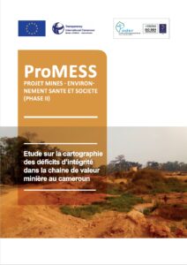 Lire la suite à propos de l’article Etude sur la cartographiedes déficits d’intégritédans la chaine de valeur minière au cameroun