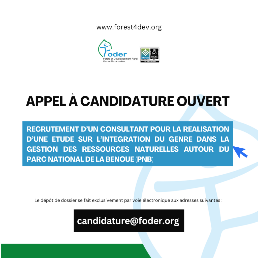 RECRUTEMENT D’UN CONSULTANT POUR LA REALISATION D’UNE ETUDE SUR L’INTEGRATION DU GENRE DANS LA GESTION DES RESSOURCES NATURELLES AUTOUR DU PARC NATIONAL DE LA BENOUE (PNB)