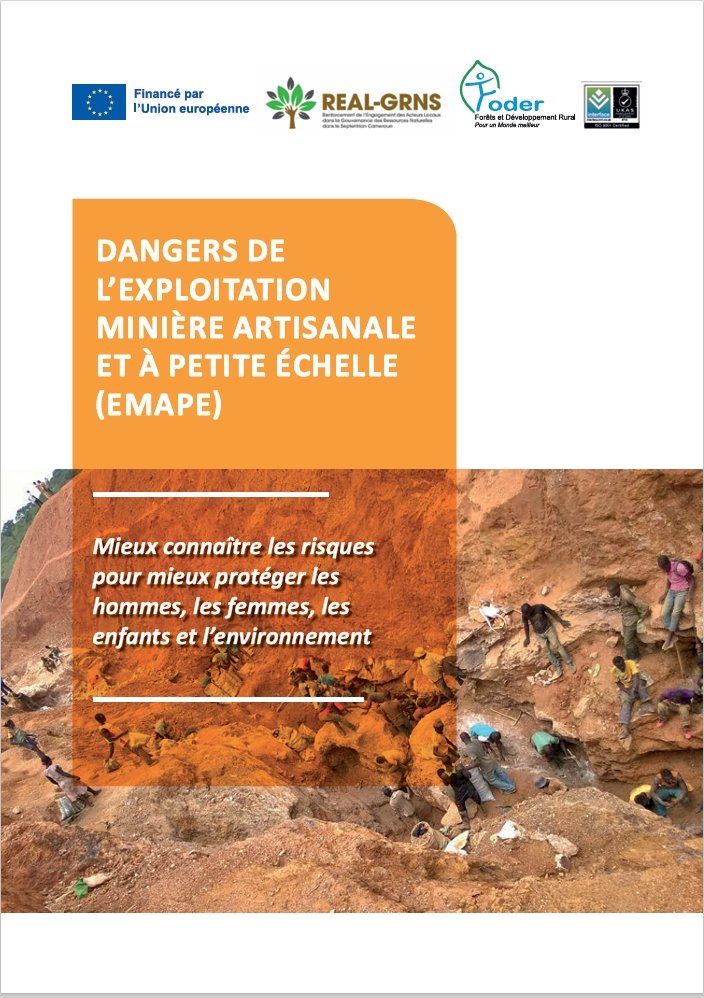 Lire la suite à propos de l’article DANGERS DE L’EXPLOITATION MINIÈRE ARTISANALE ET À PETITE ÉCHELLE (EMAPE)